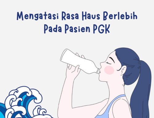 Mengatasi Rasa Haus Berlebih bagi PGK